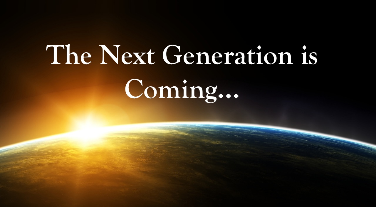 next-generation-coming
